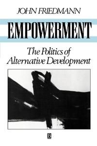 Empowerment : the politics of alternative development