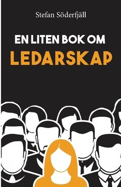 En liten bok om ledarskap