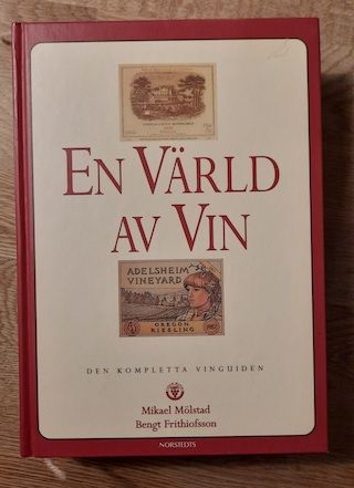 En värld av vin : den kompletta vinguiden