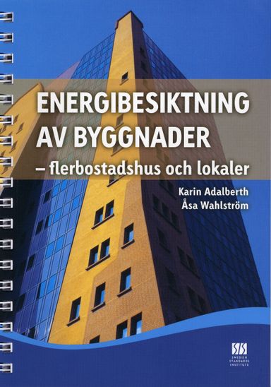 Energibesiktning av byggnader : flerbostadshus och lokaler