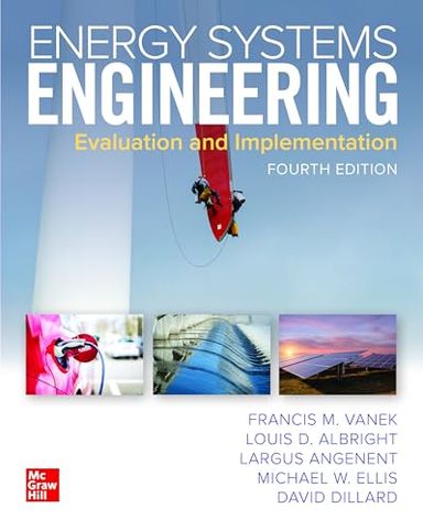 Energy Systems Engineering: Evaluation and Implementation