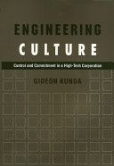 Engineering Culture: Control and Commitment in a High-tech CorporationVolym 71 av Labor and social change