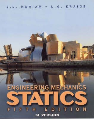 Engineering Mechanics: Statics , SI Version