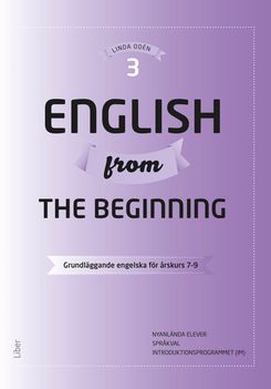 English from the Beginning 3 - Grundläggande engelska för årskurs 7-9