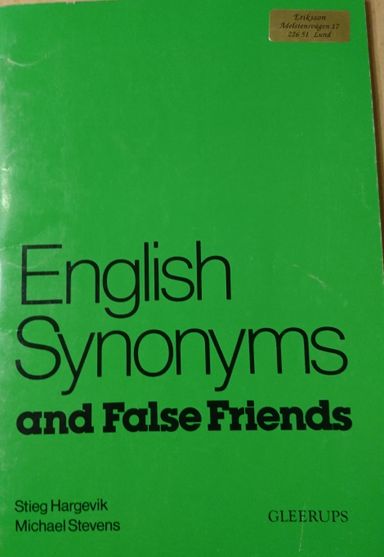 English Synonyms and False Friends