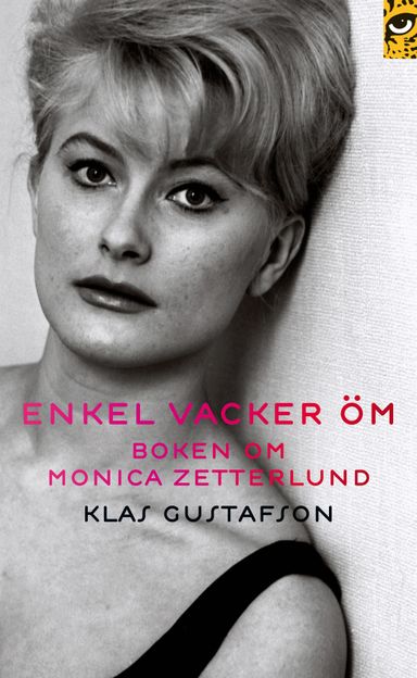 Enkel, vacker, öm : boken om Monica Zetterlund