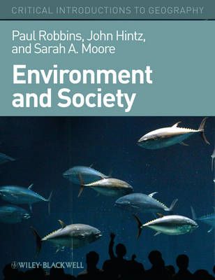 Environment and Society: A Critical Introduction