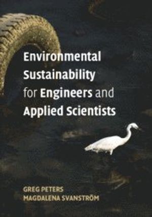 Environmental Sustainability for Engineers and Applied Scientists