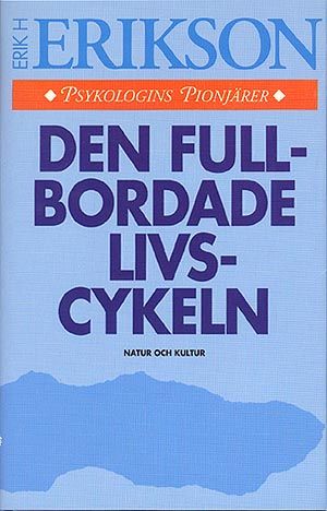 Erikson, E/Den fullbordade livscykeln (ny utg.)