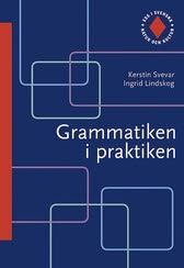 Ess i svenska. Grammatiken i praktiken