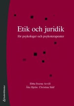 Etik och juridik : för psykologer och psykoterapeuter