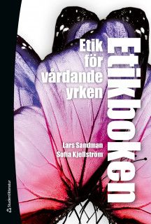 Etikboken : etik för vårdande yrken