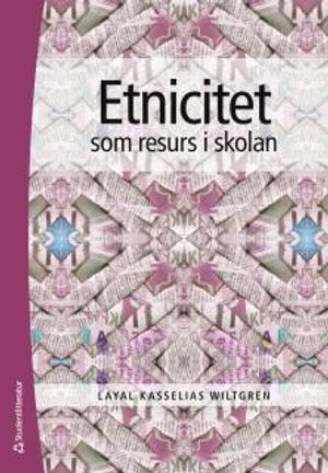 Etnicitet som resurs - i skolan