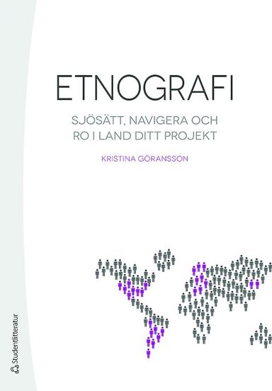 Etnografi - Sjösätt, navigera och ro i land ditt projekt