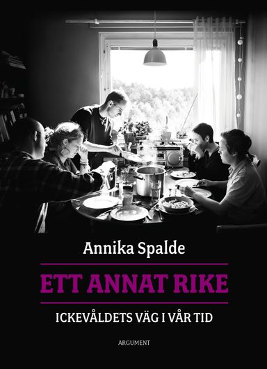 Ett annat rike : ickevåldets väg i vår tid