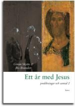 Ett år med Jesus : predikningar och samtal. 2