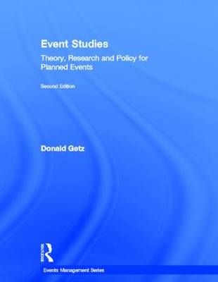 Event Studies: Theory, Research and Policy for Planned Events