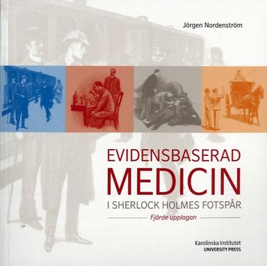 Evidensbaserad medicin i Sherlock Holmes fotspår