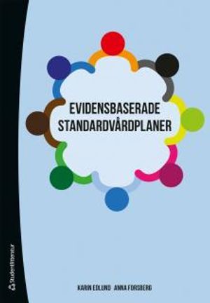 Evidensbaserade standardvårdplaner