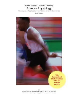 Exercise Physiology: Theory and Application to Fitness and Performance