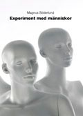 Experiment med människor