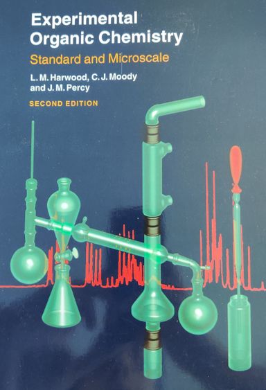 Experimental Organic Chemistry: Standard and Microscale