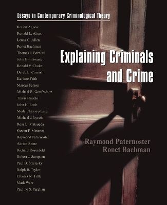 Explaining Criminals and Crime