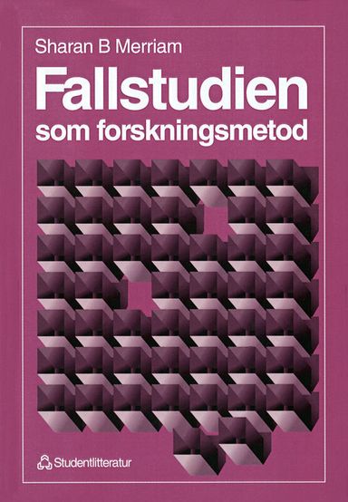 Fallstudien som forskningsmetod