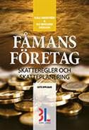 Fåmansföretag : skatteregler och skatteplanering