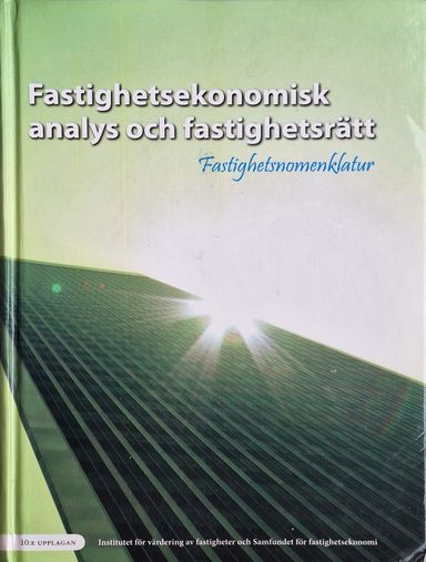 Fastighetsekonomisk analys och fastighetsrätt