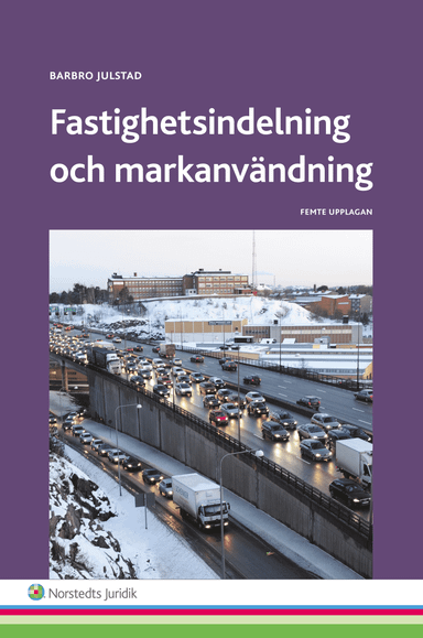 Fastighetsindelning och markanvändning