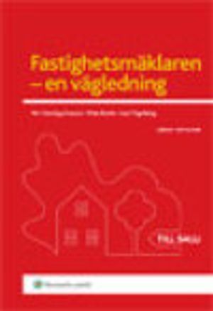 Fastighetsmäklaren -en vägledning