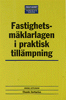 Fastighetsmäklarlagen i praktisk tillämpning