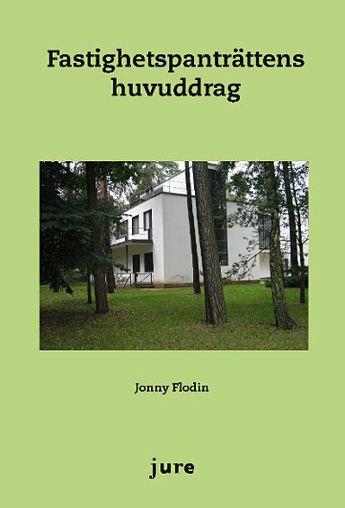 Fastighetspanträttens huvuddrag