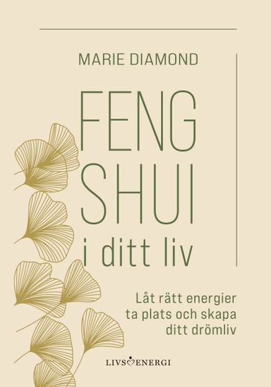 Feng shui i ditt liv