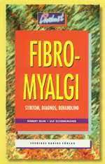 Fibromyalgi : symtom, diagnos, behandling