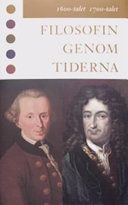 Filosofin Genom Tiderna. 1600-Talet, 1700-Talet