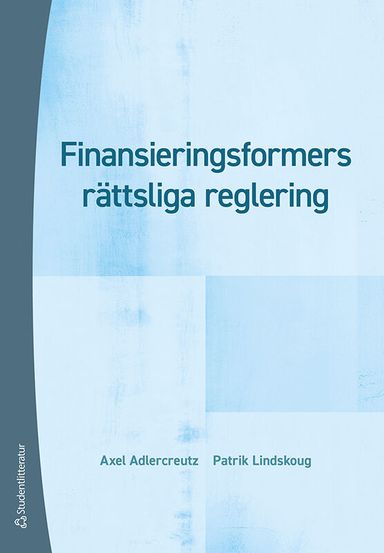 Finansieringsformers rättsliga reglering