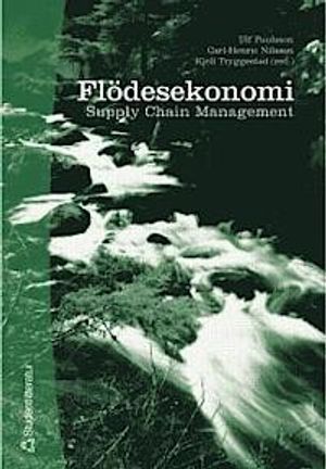 Flödesekonomi : Supply Chain Management