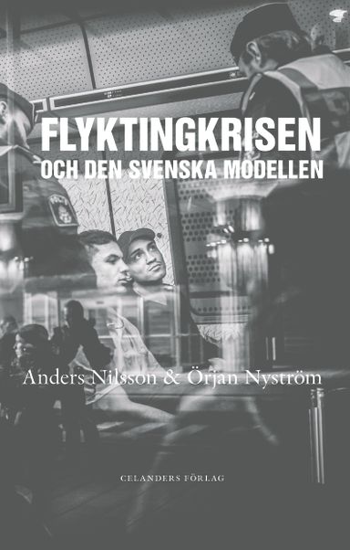 Flyktingkrisen och den svenska modellen