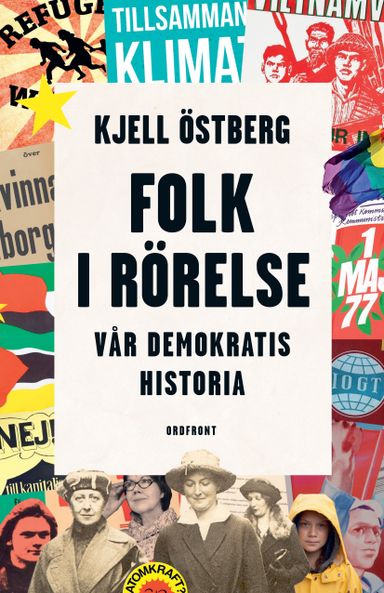 Folk i rörelse : vår demokratis historia