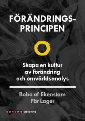 Förändringsprincipen - Skapa en kultur av förändring ...