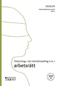 Författnings- och rättsfallssamling m.m. i arbetsrätt