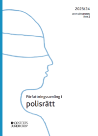 Författningssamling i polisrätt : 2023/2024