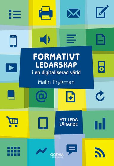 Formativt ledarskap i en digitaliserad värld