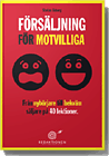 Försäljning för motvilliga