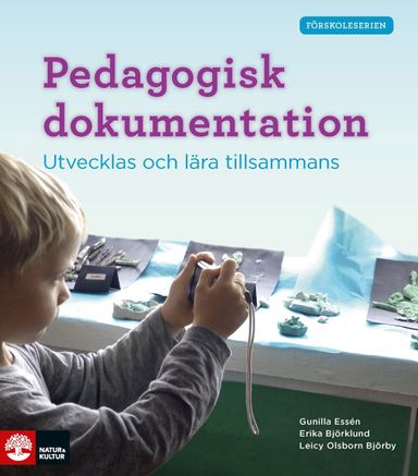 Förskoleserien Pedagogisk dokumentation