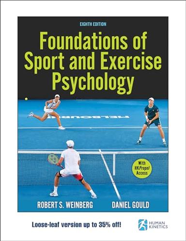 Foundations of sport and exercise psychology