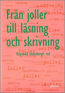 Från joller till läsning och skrivning