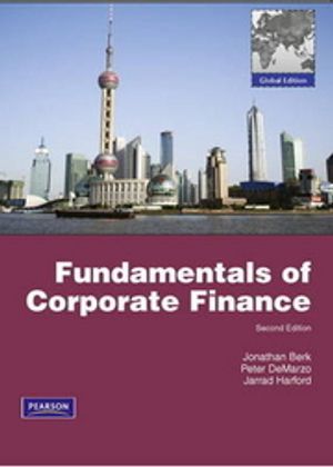 Fundamentals of Corporate Finance: Global Edition